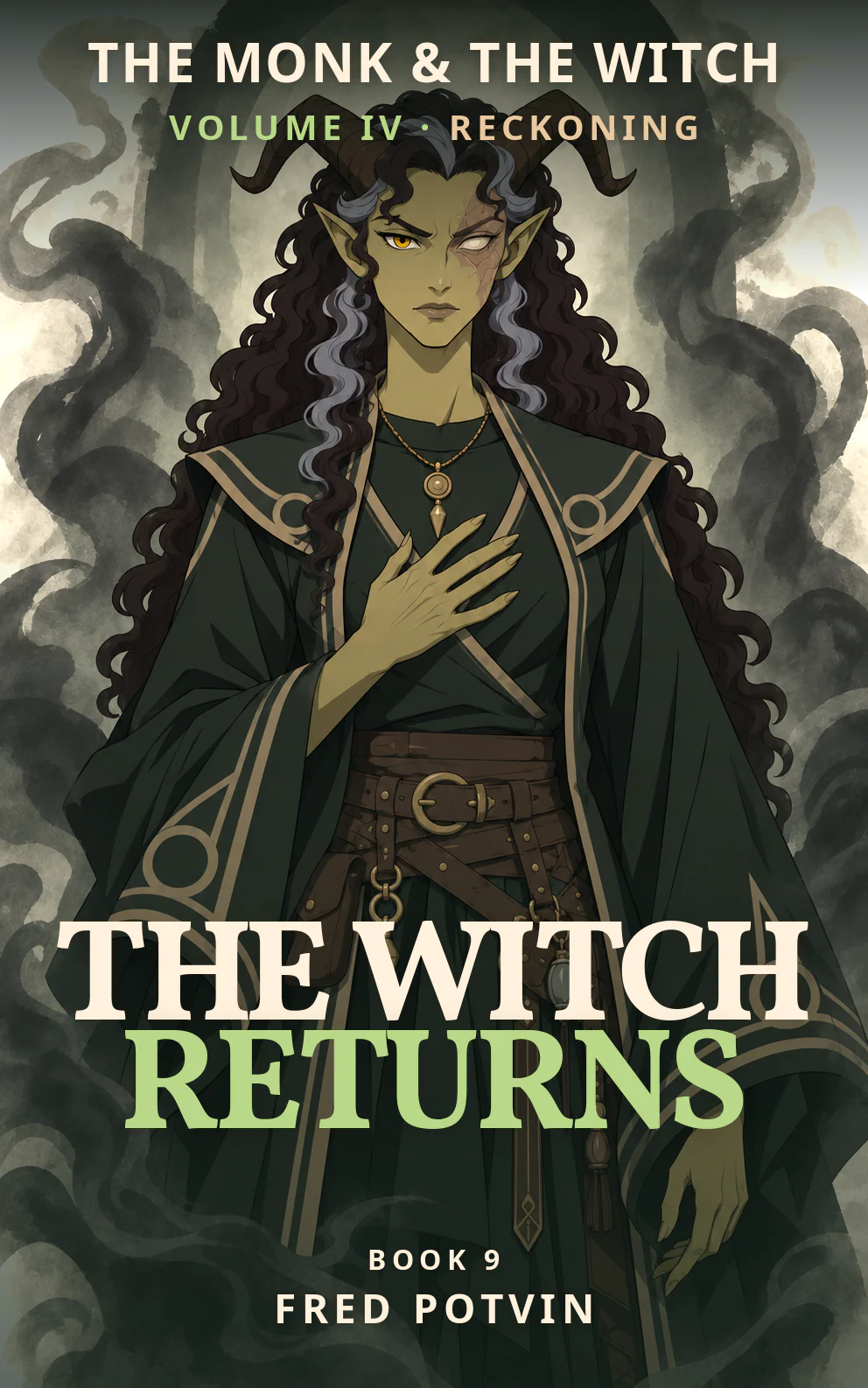 The Monk & The Witch — Book 9, The Witch Returns, by Fred Potvin. Maeril standing solemnly beneath a ruined dark arch with one scarred eye